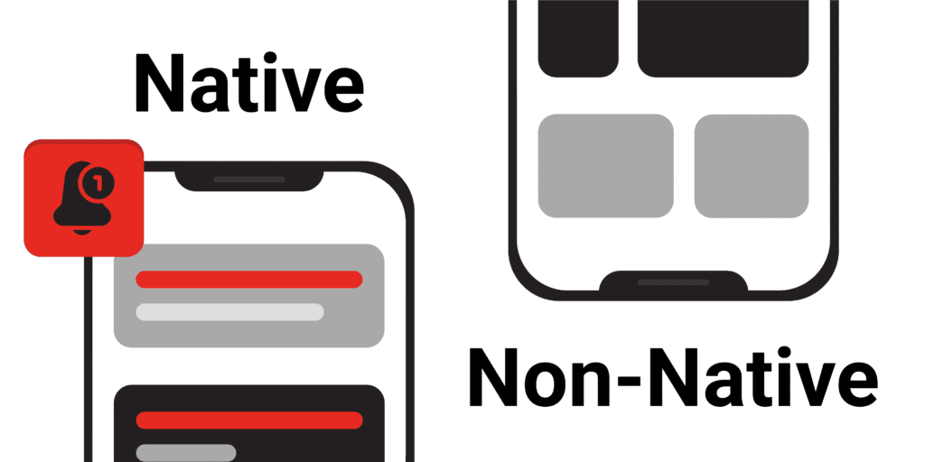 Native vs non-native app Native vs non-native app
